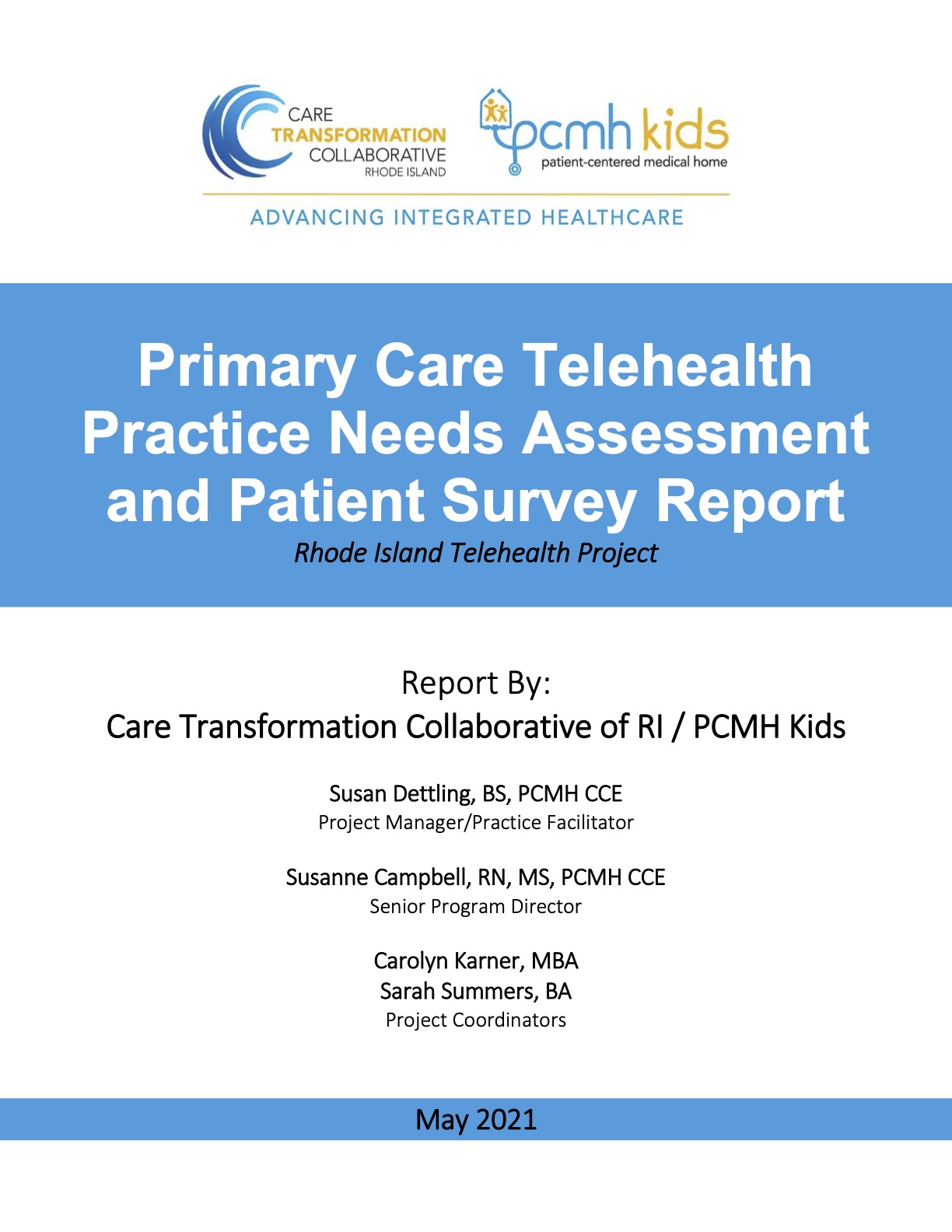 Primary Care Telehealth Practice Needs Assessment and Patient Survey Report